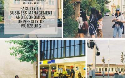 INTERNATIONAL SUMMER SCHOOLS 2021 – FACULTY OF BUSINESS MANAGEMENT AND ECONOMICS, UNIVERSITY OF WÜRZBURG